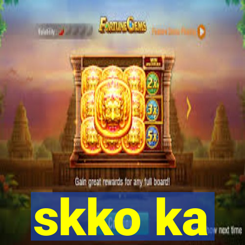 skko ka